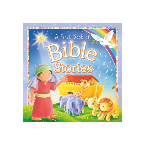 BOOK A FIRST BOOK OF BIBLE STORIES