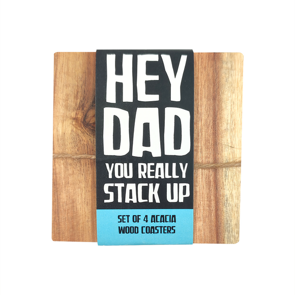 COASTER 4PC SET IN ACACIA WOOD SQUARE HEY DAD YOU STACK UP