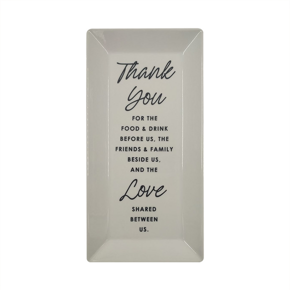 PLATTER WHITE RECTANGLE THANK YOU FOR THE LOVE IN BLACK