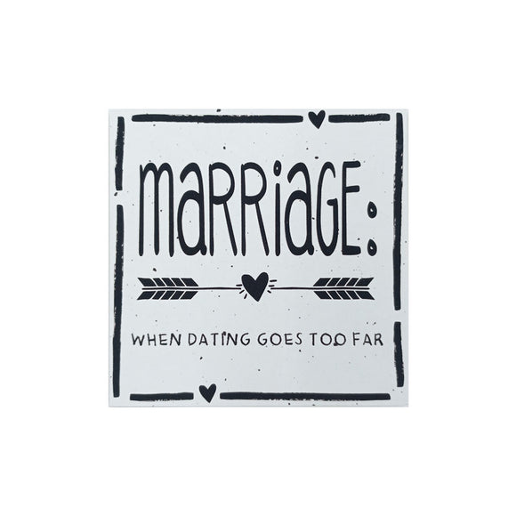 MAGNET WITH SAYING MARRIAGE